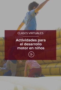 Actividades para el desarrollo motor en niños | Esneca TV