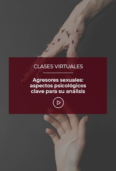 agresores-sexuales-aspectos-psicologicos-clave-para-su-analisis
