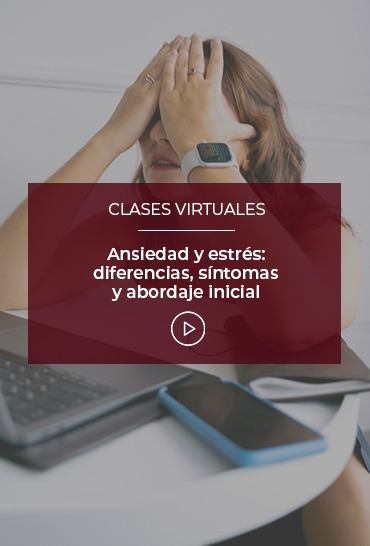 ansiedad-y-estres-diferencias-sintomas-y-abordaje-inicial