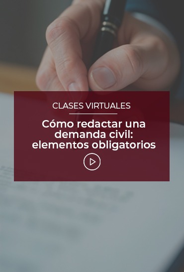 como-redactar-una-demanda-civil-elementos-obligatorios