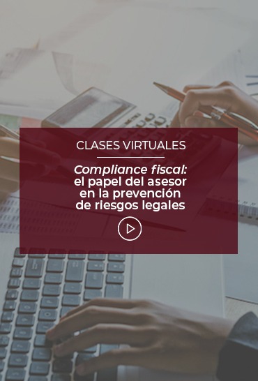 compliance-fiscal-el-papel-del-asesor-en-la-prevencion-de-riesgos-legales