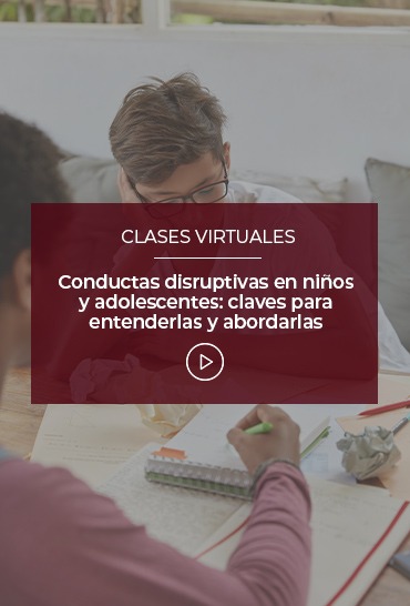 conductas-disruptivas-en-ninos-y-adolescentes-claves-para-entenderlas-y-abordarlas