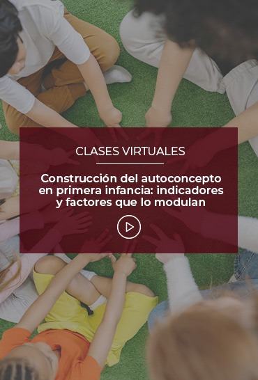 construccion-del-autoconcepto-en-primera-infancia-indicadores-y-factores-que-lo-modulan