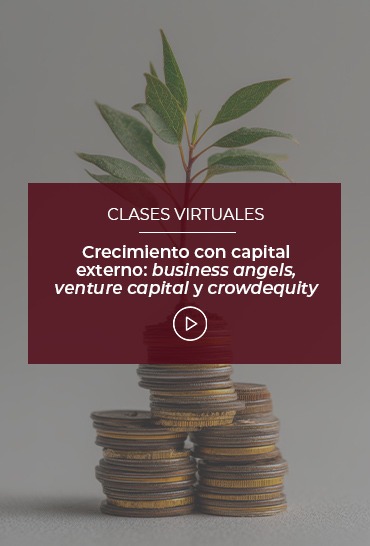 crecimiento-con-capital-externo-business-angels-venture-capital-y-crowdequity