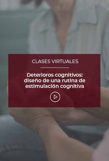 deterioros-cognitivos-diseno-de-una-rutina-de-estimulacion-cognitiva