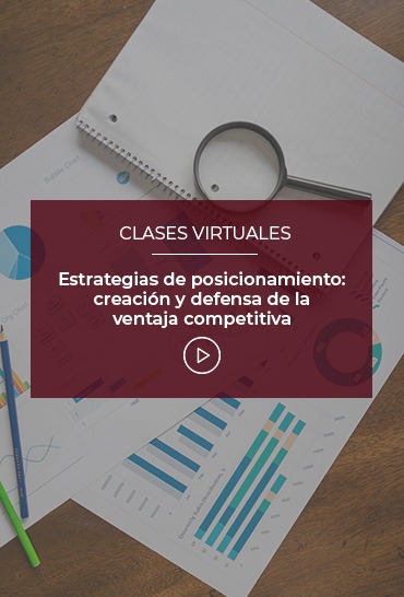 estrategias-de-posicionamiento-creacion-y-defensa-de-la-ventaja-competitiva