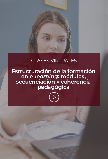 estructuracion-de-la-formacion-en-e-learning-modulos-secuenciacion-y-coherencia-pedagogica
