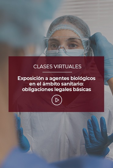 exposicion-a-agentes-biologicos-en-el-ambito-sanitario-obligaciones-legales-basicas