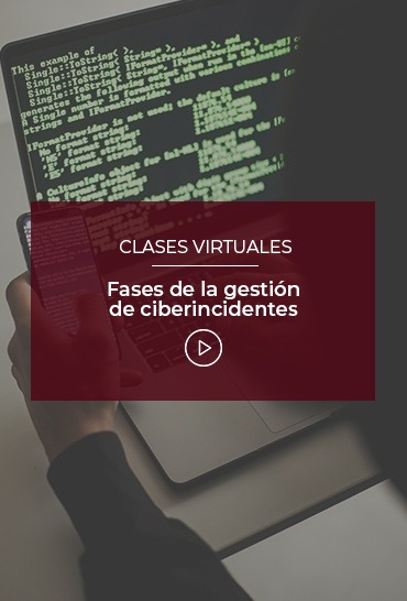 fases-de-la-gestion-de-ciberincidentes