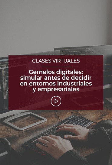 gemelos-digitales-simular-antes-de-decidir-en-entornos-industriales-y-empresariales