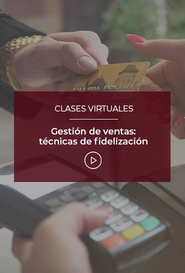 gestion-de-ventas-tecnicas-de-fidelizacion