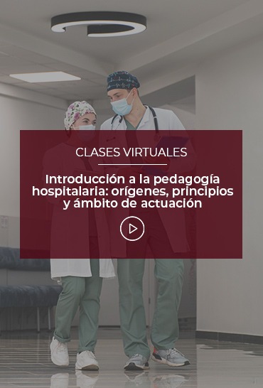 introduccion-a-la-pedagogia-hospitalaria-origenes-principios-y-ambito-de-actuacion