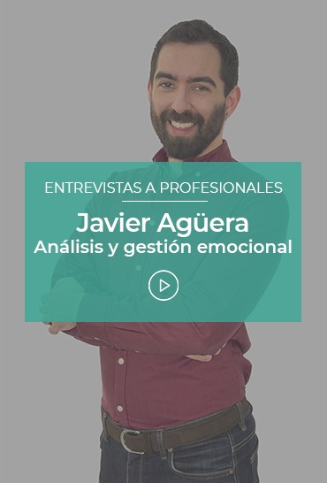 Javier Agüera Análisis y gestión emocional