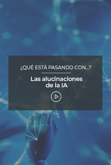 las-alucinaciones-de-la-IA