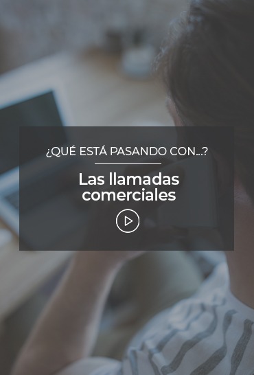 que-esta-pasando-con-las-llamadas-comerciales