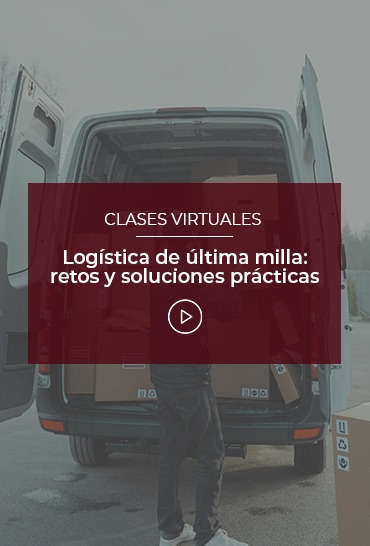 logistica-de-ultima-milla-retos-y-soluciones-practicas