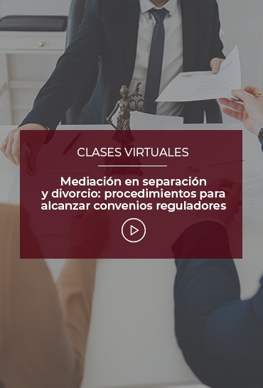 mediacion-en-separacion-y-divorcio-procedimientos-para-alcanzar-convenios-reguladores