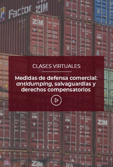 medidas-de-defensa-comercial-antidumping-salvaguardias-y-derechos-compensatorios