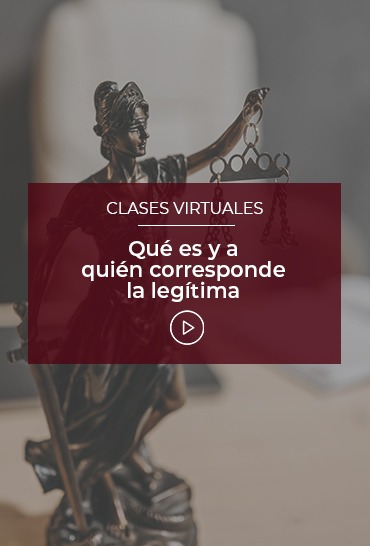 que-es-y-a-quien-corresponde-la-legitima