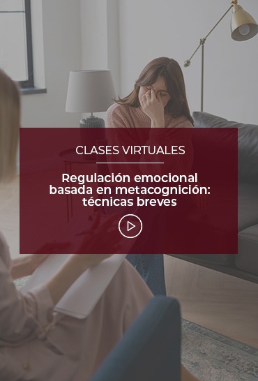 regulacion-emocional-basada-en-metacognicion-tecnicas-breves